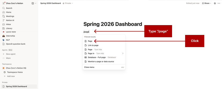 Screenshot of a Notion page titled ‘Spring 2026 Dashboard’ with instructions highlighting the command menu where the user types ‘/page’ and selects the Page option to create a new subpage