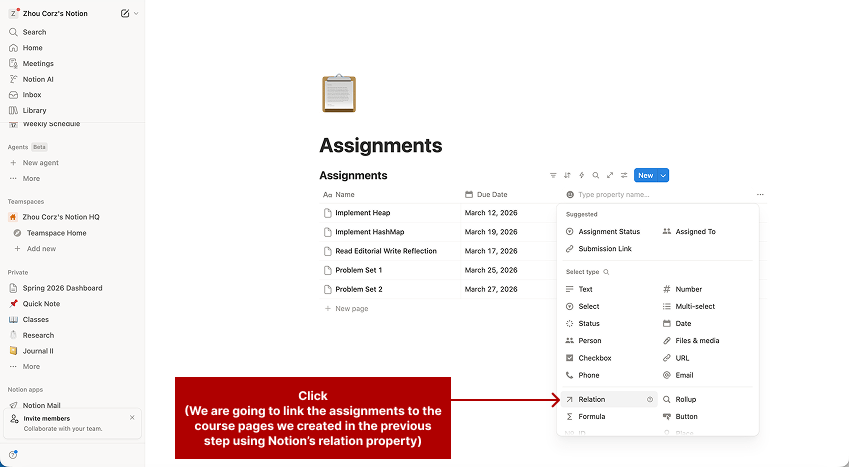 Screenshot of a Notion database titled ‘Assignments’ displaying rows of assignments with due dates and a menu open for adding a new property, with the ‘Relation’ option highlighted.