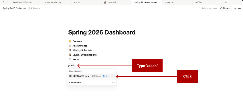 Screenshot of a Notion page titled ‘Spring 2026 Dashboard’ where the user types ‘/dash’ to insert a dashboard view block, with instructions highlighting the command and selection