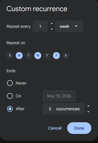 A screenshot of the "Custom recurrence" pop-up window in Google Calendar. The settings are configured to repeat every 1 week on Monday, Wednesday, and Friday, and to end after 3 occurrences. The blue "Done" button is at the bottom right.