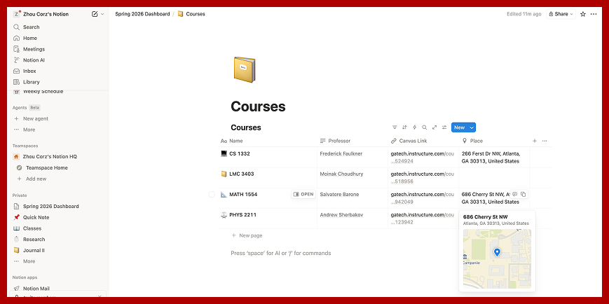 Screenshot of a populated Notion ‘Courses’ database listing classes such as CS 1332, LMC 3403, MATH 1554, and PHYS 2211 with columns for professor, Canvas link, and location.